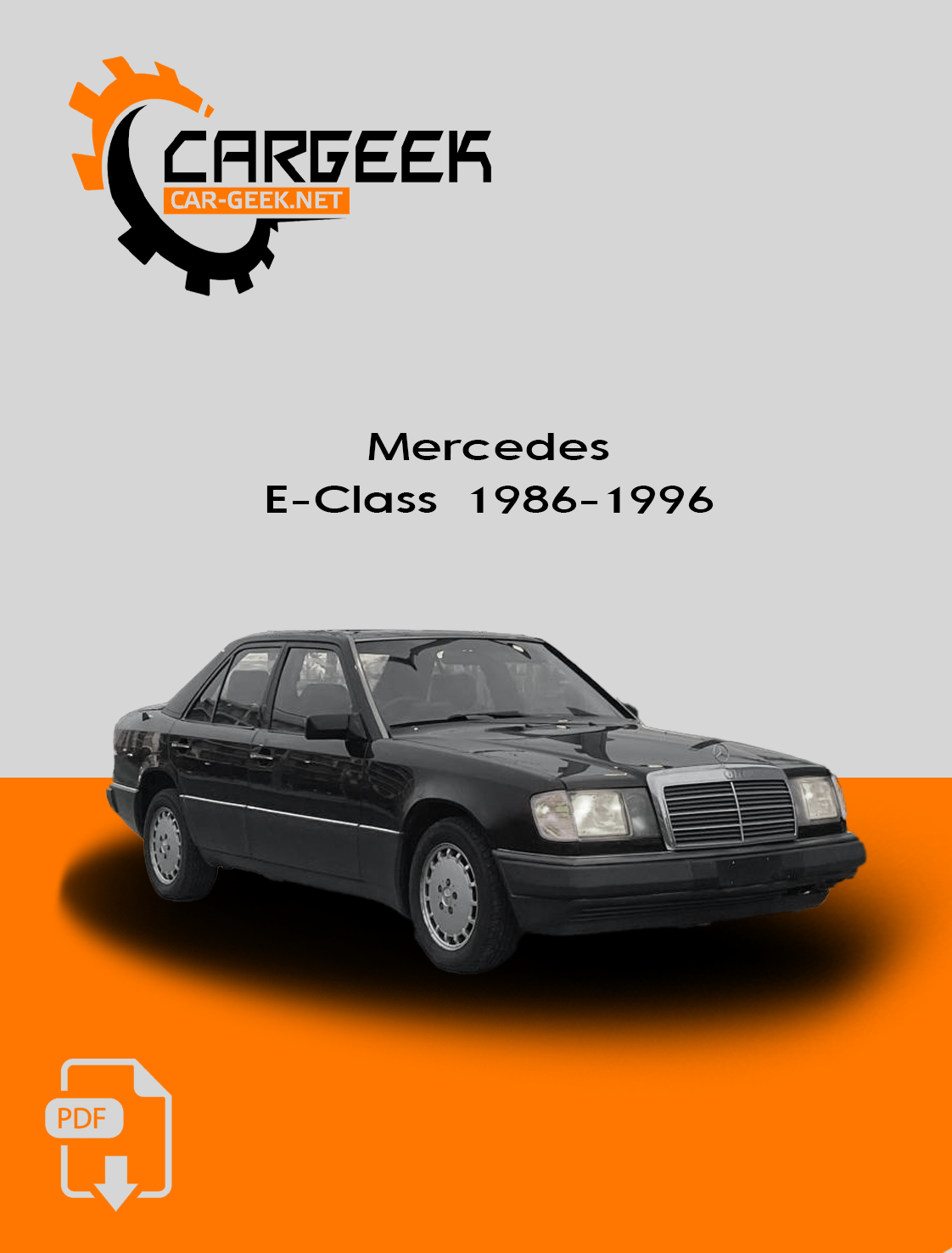 Mercedes E-Class 1986-1996 PDF